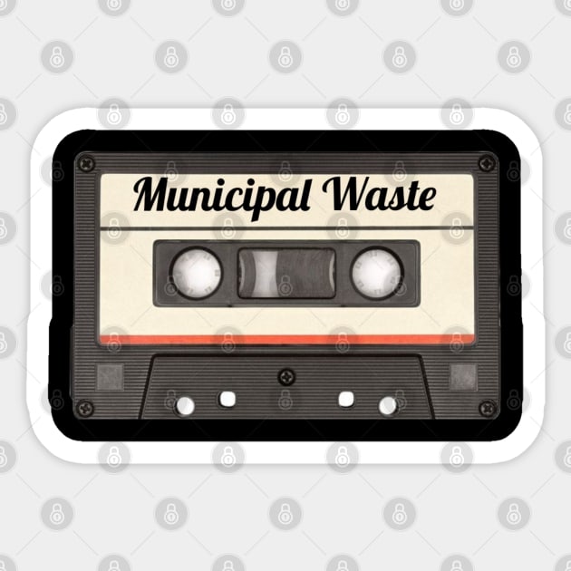 Municipal Waste / Cassette Tape Style Sticker by GengluStore